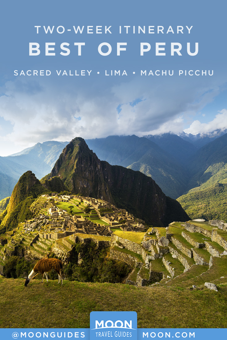 2-Week Best Of Peru Itinerary | Moon Travel Guides