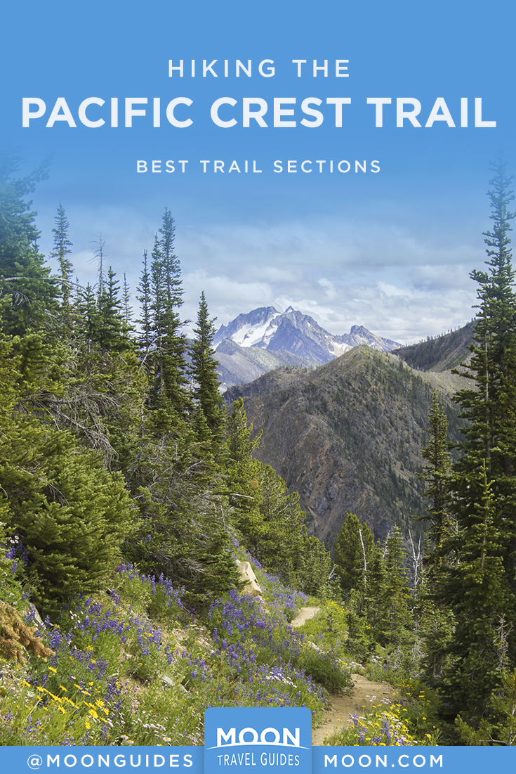 Hiking the PCT: Best Trail Sections | Moon Travel Guides