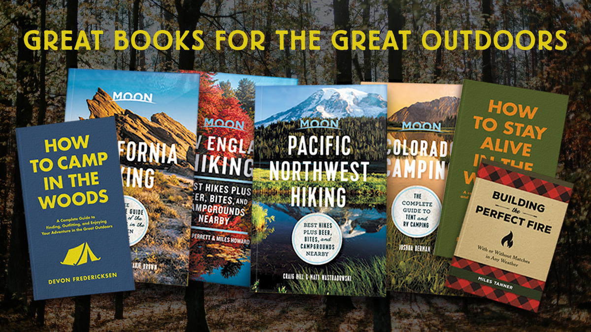 Great Books for the Great Outdoors | Moon Travel Guides