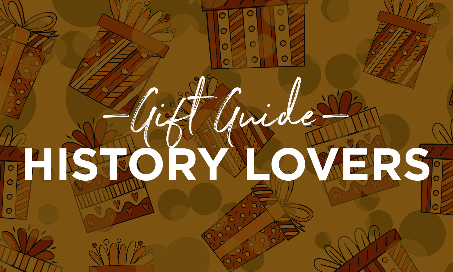 Great Gifts for History Buffs - Studio DIY