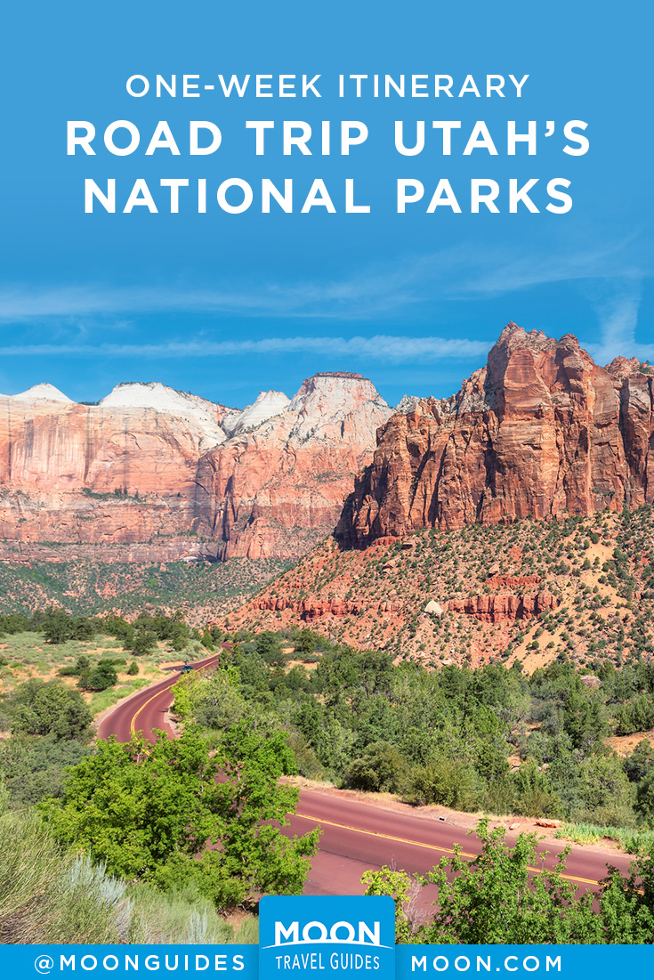 Road Trip Utah S National Parks In A Week Moon Travel Guides   RoadTripUtahNPs 